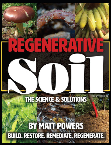 Regenerative Soil - 2nd Edition: The Science and Solutions - HARDCOVER Book